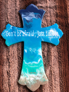 Don’t Be Afraid, Just Believe Cross Wall Art